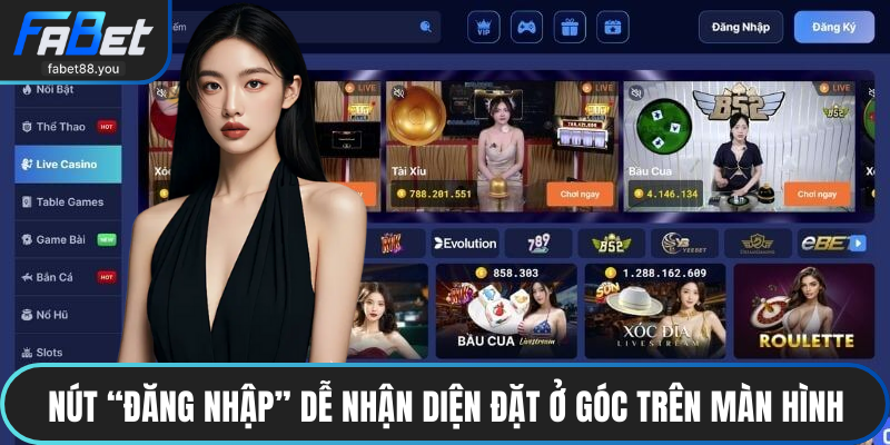 Nút “Đăng nhập” dễ nhận diện đặt ở góc trên màn hình